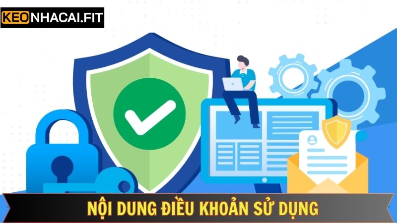 Điều Khoản Sử Dụng Kèo Nhà Cái - Bảo Vệ Quyền Lợi Người Dùng 2 Tổng hợp nội dung về điều khoản sử dụng của Kèo Nhà Cái
