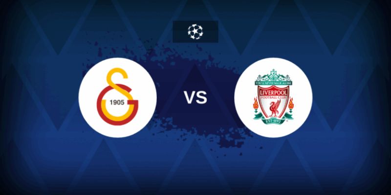 Nhận Định Galatasaray Vs Liverpool Vào 00:45 Ngày 11/03 3 Nhận Định Galatasaray Vs Liverpool Vào 00:45 Ngày 11/03